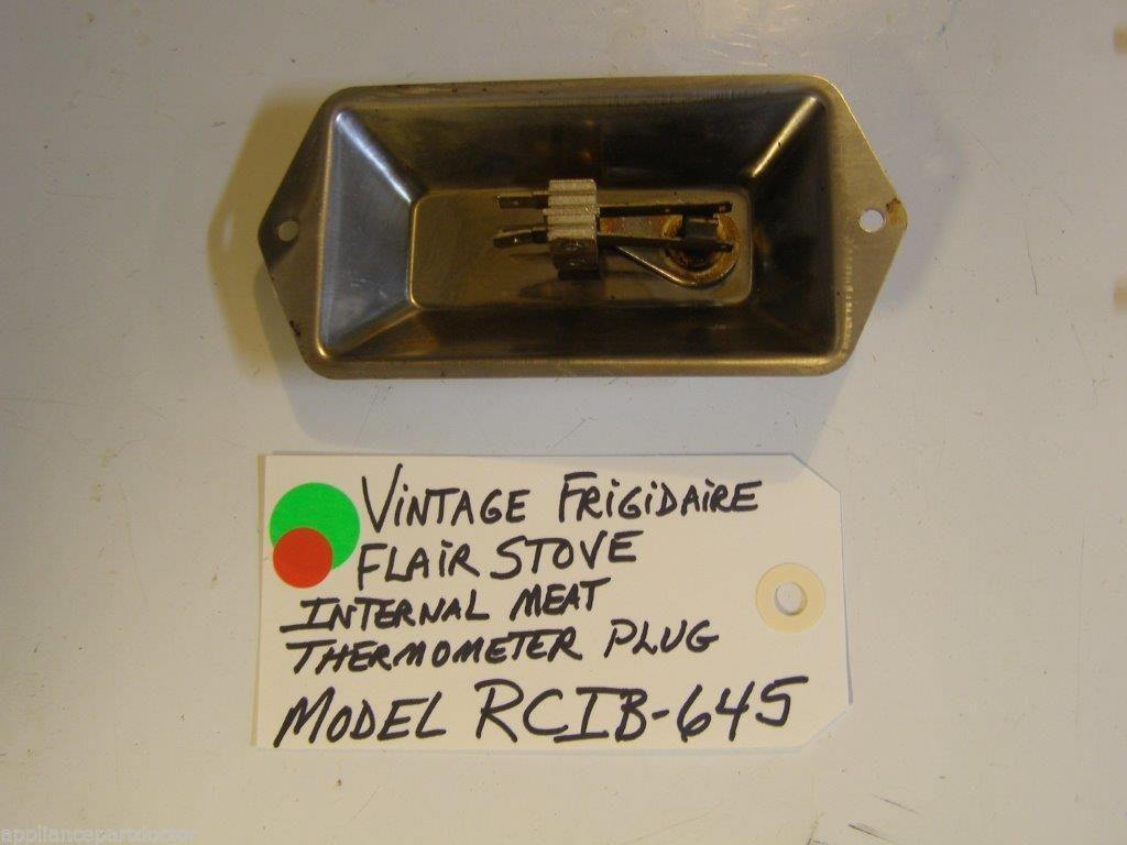 Model RCIB-645 Vintage Frigidaire Flair Stove Internal Meat Thermometer Plug Model RCIB-645 Vintage Frigidaire Flair Stove Internal Meat Thermometer Plug